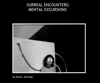 SURREAL ENCOUNTERS: MENTAL EXCURSIONS book cover