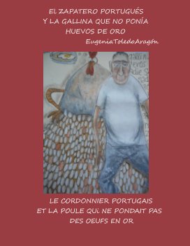 El zapatero portugués y la gallina que no ponía huevos de oro book cover