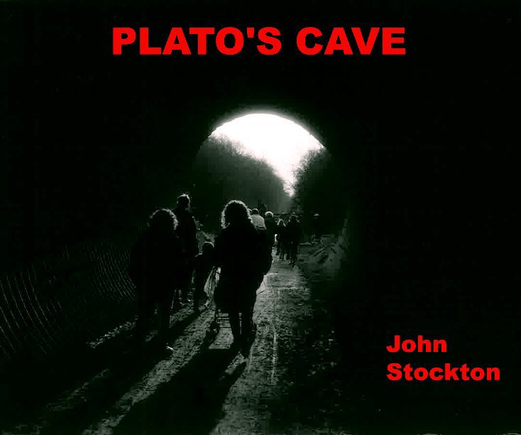 View Plato's Cave by John Stockton