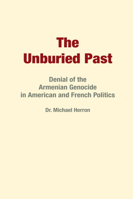 View The Unburied Past by Dr Michael Herron