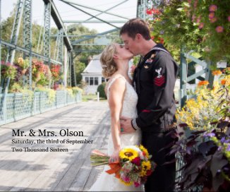 Mr. & Mrs. Olson Saturday, the third of September Two Thousand Sixteen book cover