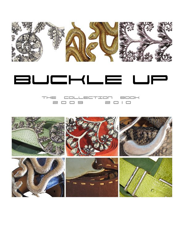 View BUCKLE UP by Sylvie Robert