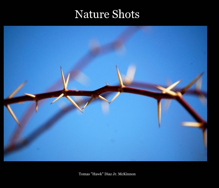 Nature Shots nach Tomas "Hawk" Diaz Jr. McKinnon anzeigen