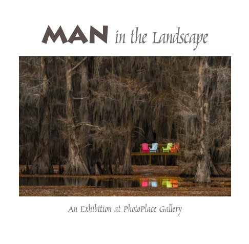 View Man in the Landscape, Softcover by PhotoPlace Gallery