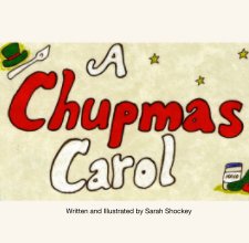 A Chupmas Carol book cover