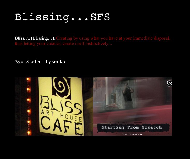 Blissing...SFS nach - Stefan Lysenko anzeigen