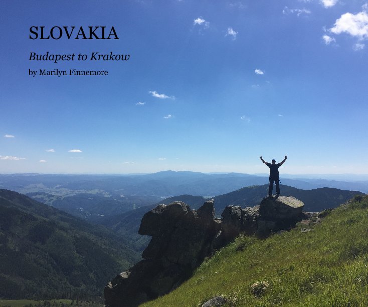 View SLOVAKIA by Marilyn Finnemore