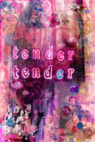 tender, tender book cover