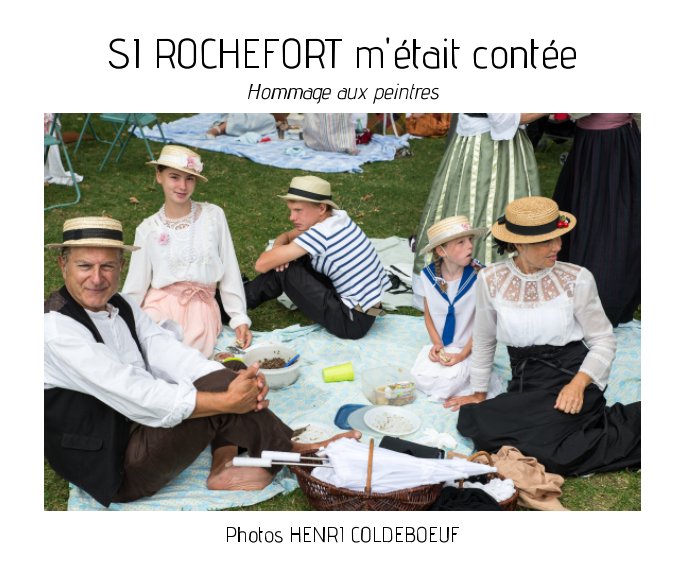 Ver Si Rochefort m'était contée por Henri COLDEBOEUF