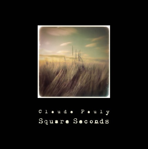 View Square Seconds by Claude Pauly