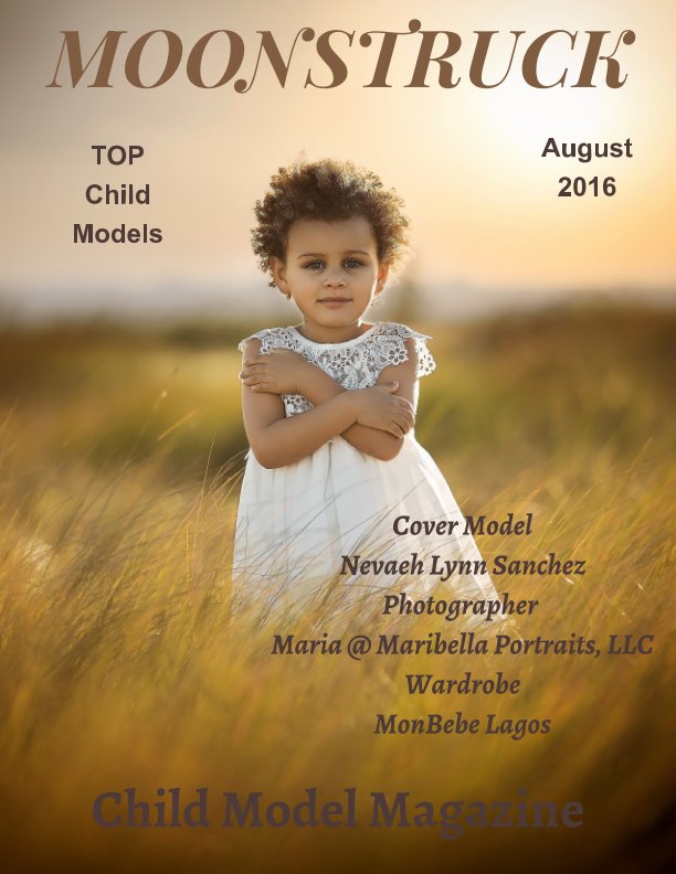 View Moonstruck TOP Child Model Magazine August 2016 by Elizabeth A. Bonnette