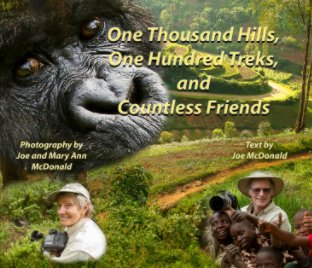 One Thousand Hills, One Hundred Treks, and Countless Friends book cover