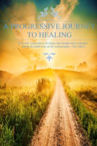 Progressive Journey to Healing book cover