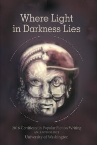 Where Light in Darkness Lies book cover