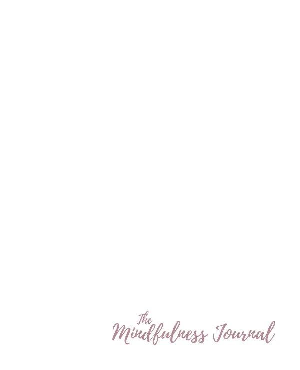 View The Mindfulness Journal (Hardcover) by Kiara Sada