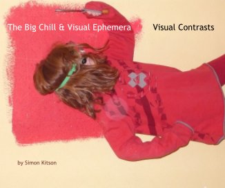 The Big Chill & Visual Ephemera book cover