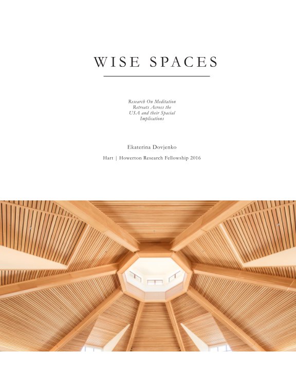 View Wise Spaces by Ekaterina Dovjenko