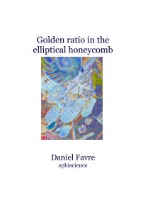 Golden ratio in the elliptical honeycomb book cover