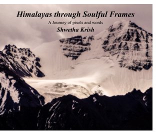 Himalayas through Soulful Frames book cover
