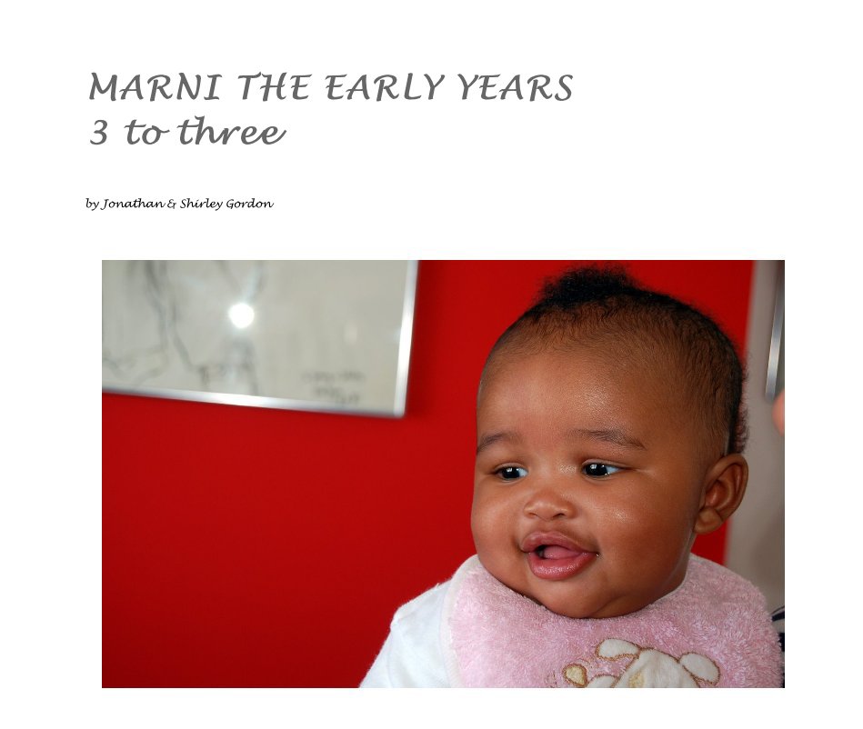 View MARNI THE EARLY YEARS 3 to three by Jonathan & Shirley Gordon