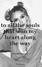 to all the souls that won my heart along the way book cover