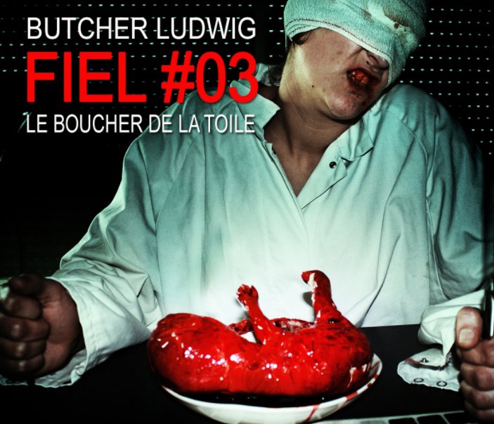 Ver FIEL #03 por BUTCHER LUDWIG