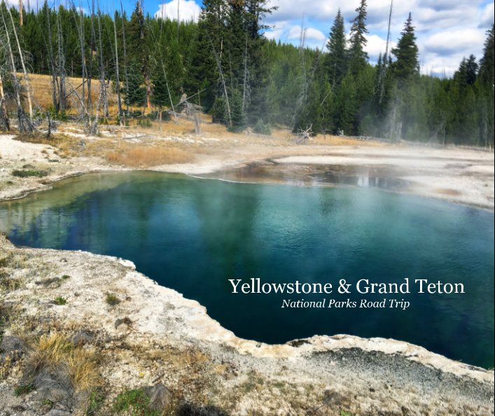 Yellowstone and Grand Teton National Parks Road Trip nach Linda Wills anzeigen