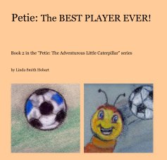 Petie: The BEST PLAYER EVER! book cover