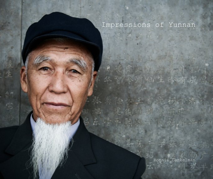Visualizza Impressions of Yunnan di Ronnie Dankelman