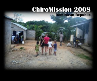 ChiroMission 2008 Dominican Republic book cover