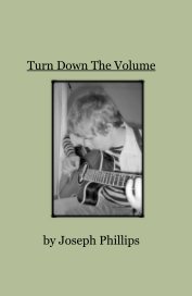Turn Down The Volume book cover