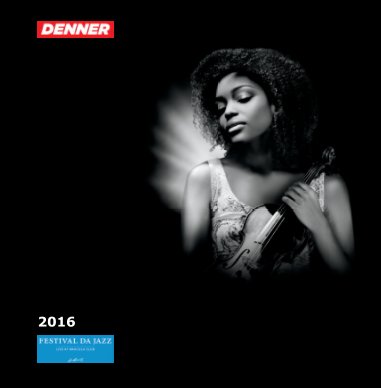 Festival da Jazz 2016 : Denner Edition book cover