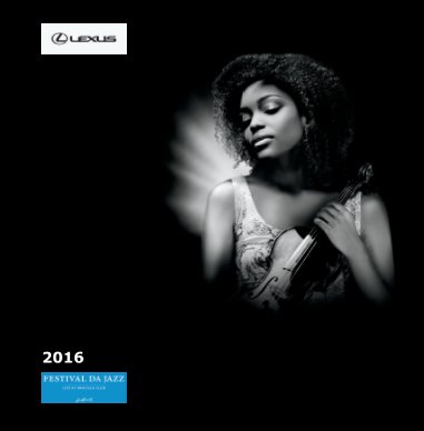 Festival da Jazz 2016 : Lexus Edition book cover