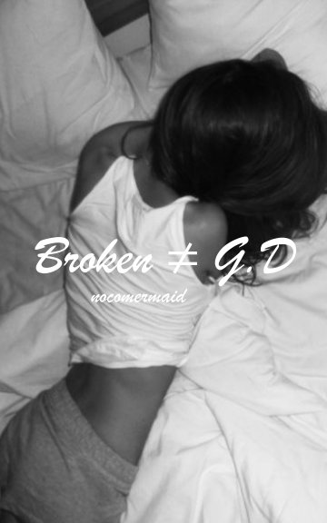 Bekijk Broken | G.D. op NocoMermaid