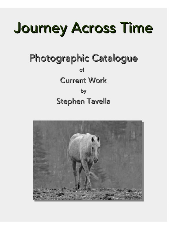 Journey Across Time - photography by Stephen Tavella nach Stephen Tavella anzeigen