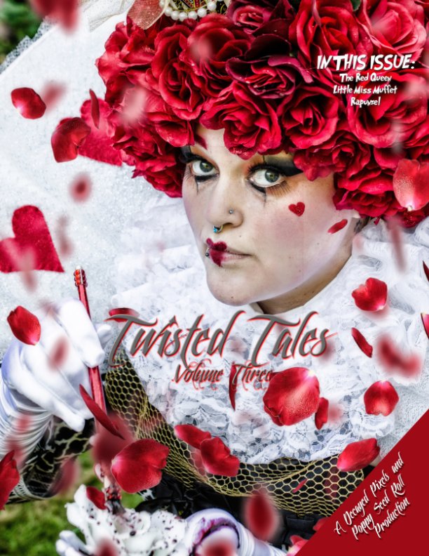 Visualizza Twisted Tales Volume Three di Decayed Pixels, Poppy Seed Roll