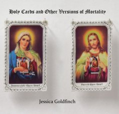 Jessica Goldfinch 'Holy Cards and Other Versions of Mortality' book cover