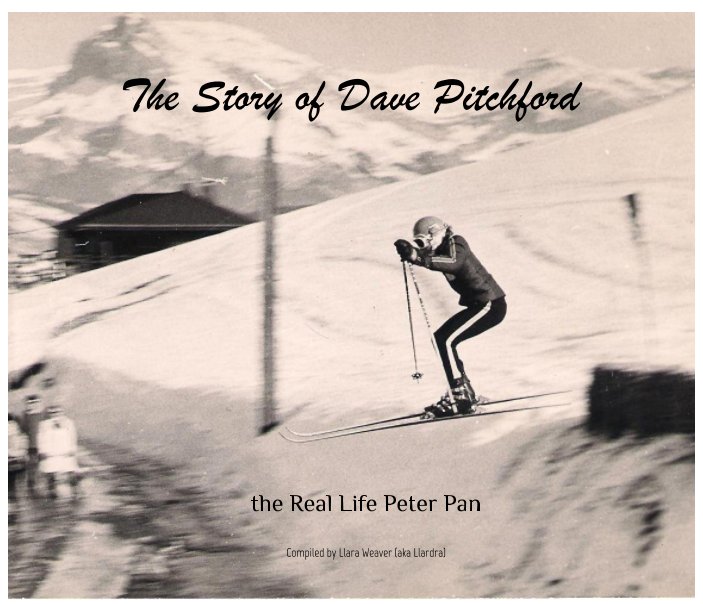 View The Story of Dave Pitchford by Llara Weaver