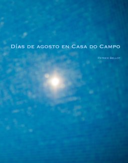Dias de agosto en Casa do Campo book cover