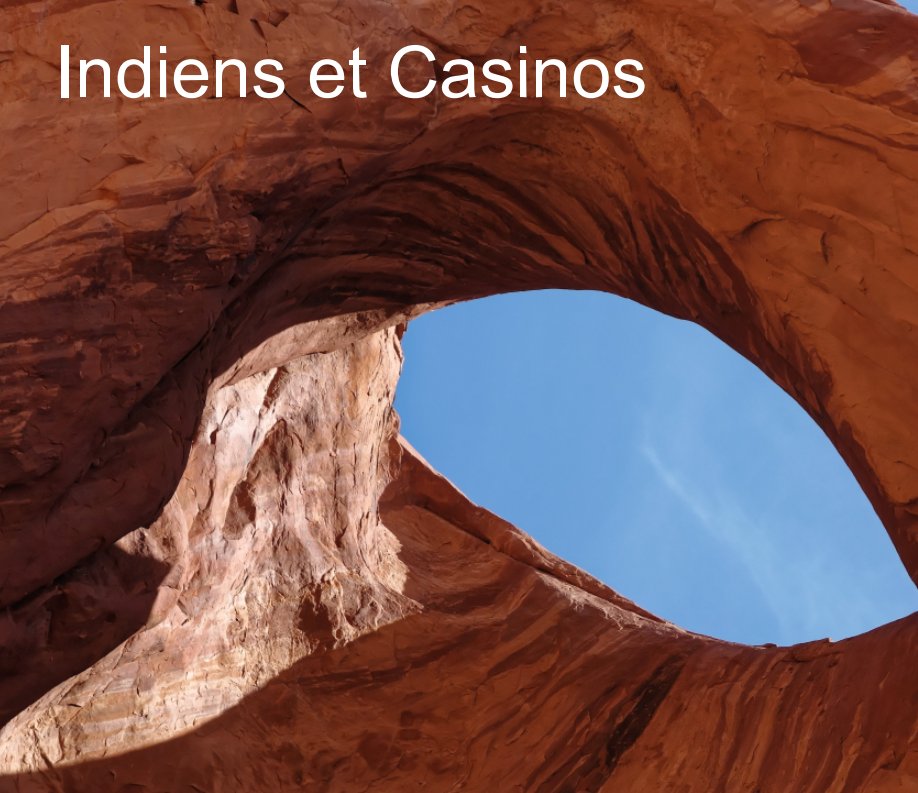 View Indiens et Casinos by Kuopol