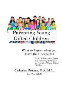 Parenting Young Gifted Children What to Expect When you Have the Unexpected book cover