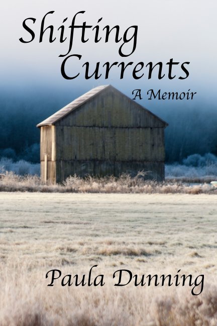 Ver Shifting Currents por Paula Dunning
