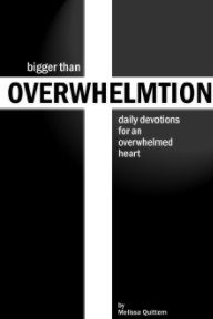 Bigger Than Overwhelmtion book cover