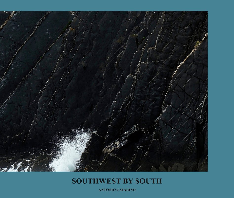 Ver SOUTHWEST BY SOUTH por ANTONIO CATARINO