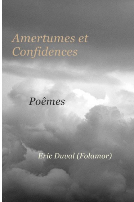 Bekijk Amertumes et Confidences op Eric Duval (Folamor)