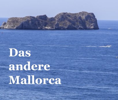 Das andere Mallorca book cover