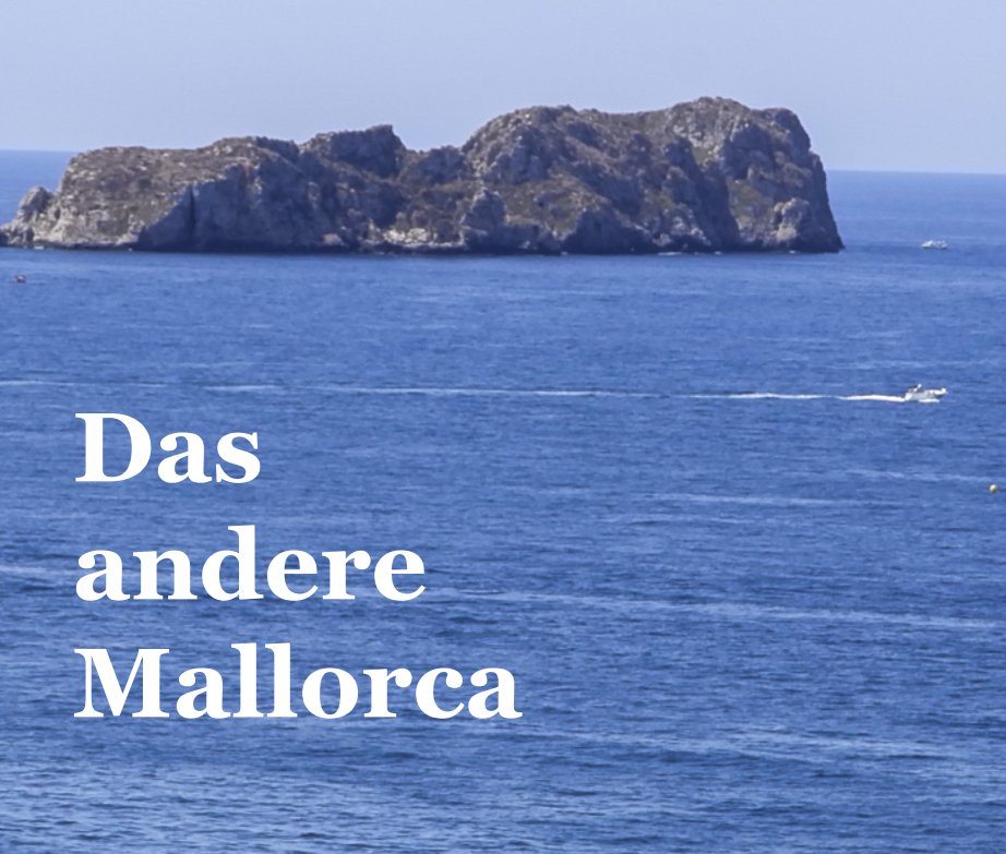 View Das andere Mallorca by Christian A. Hufnagl