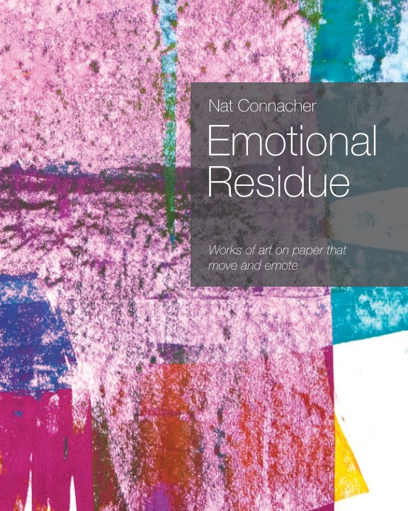 View Emotional Residue Art by Nat Connacher