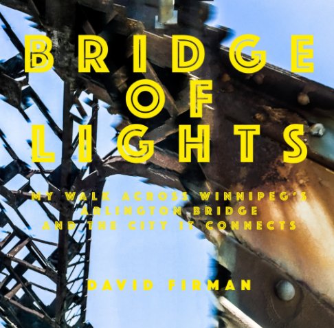 View Bridge of Lights by David Firman