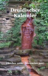 Druidischer Kalender: Oktober 2016 - November 2017 book cover